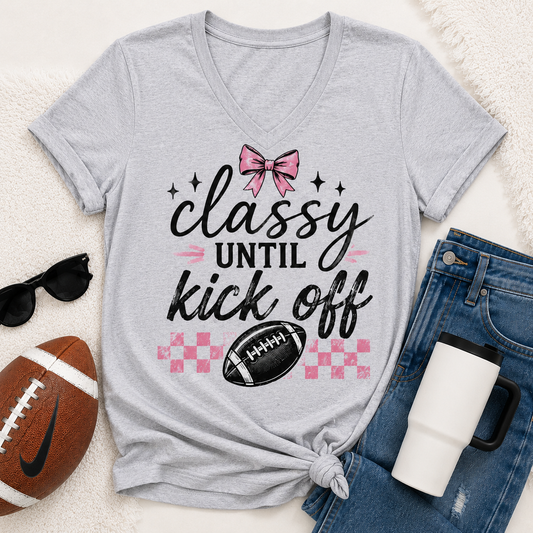 Classy until Kickoff Graphic Apparel