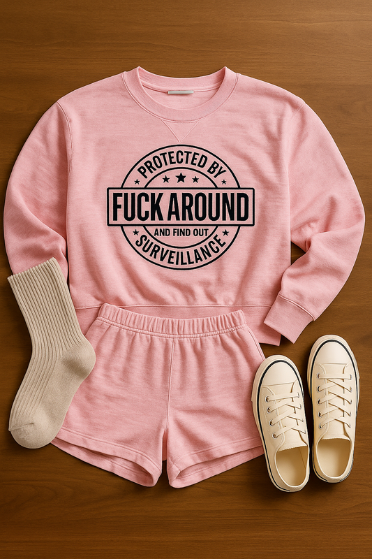 FU$& Around and Find Out Lounge Set