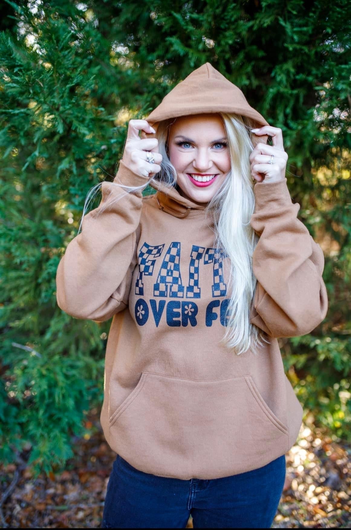 Faith Over Fear Hoodie