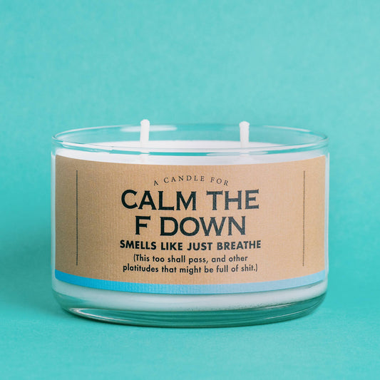 Whiskey River Soap Company Calm the F Down Soy Candle